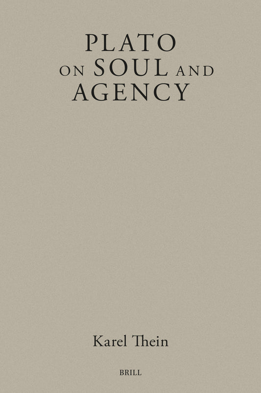 Plato on Soul and Agency