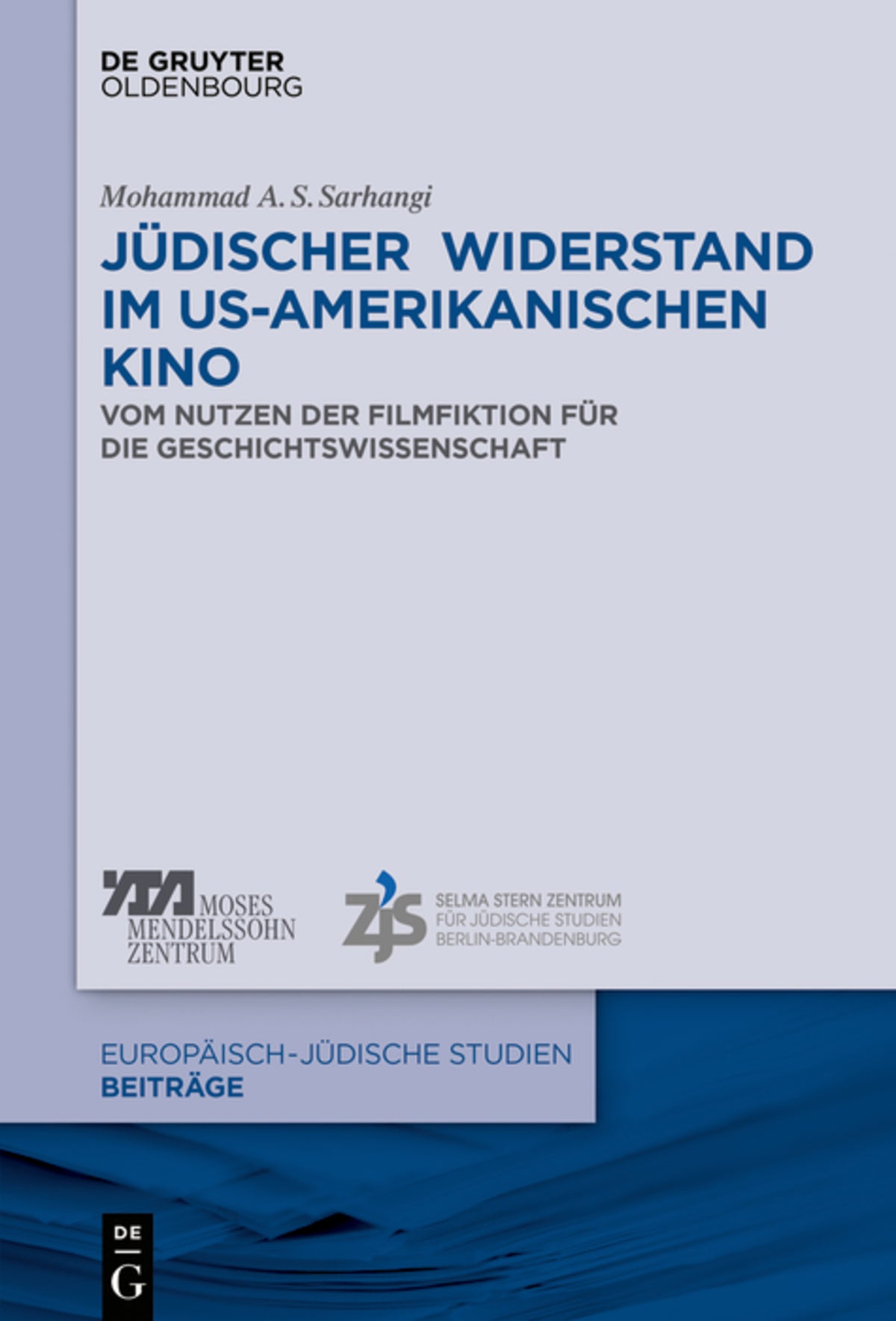 Jüdischer Widerstand im US-amerikanischen Kino