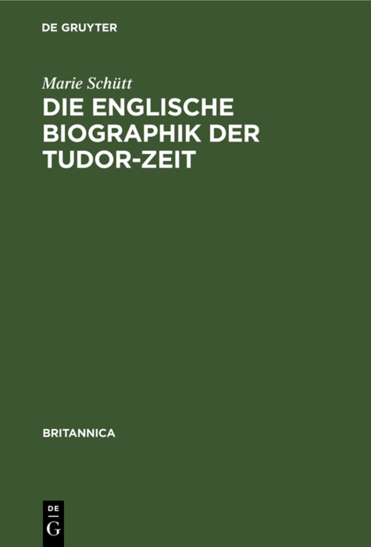 Cover image for Die englische Biographik der Tudor-Zeit ISBN 9783112341537