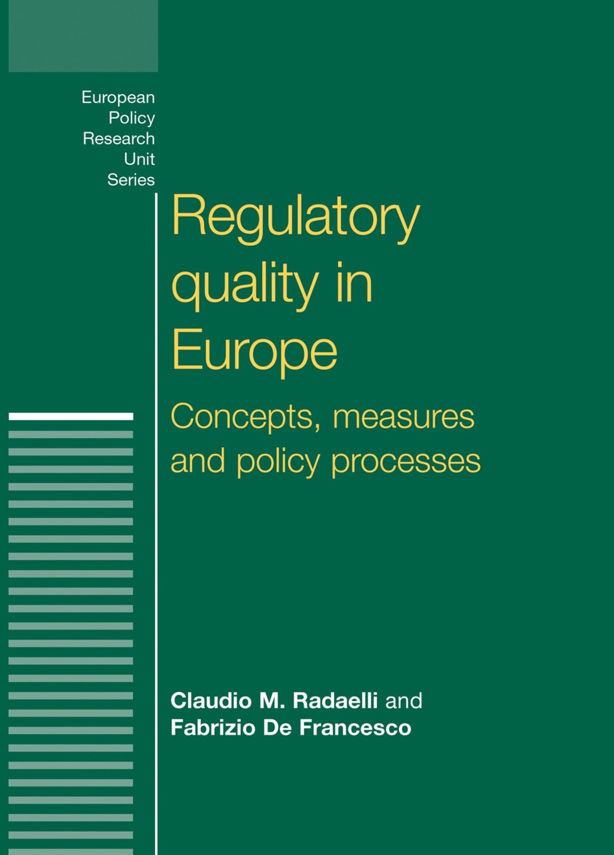 Cover image for Regulatory quality in Europe ISBN 9780719086700
