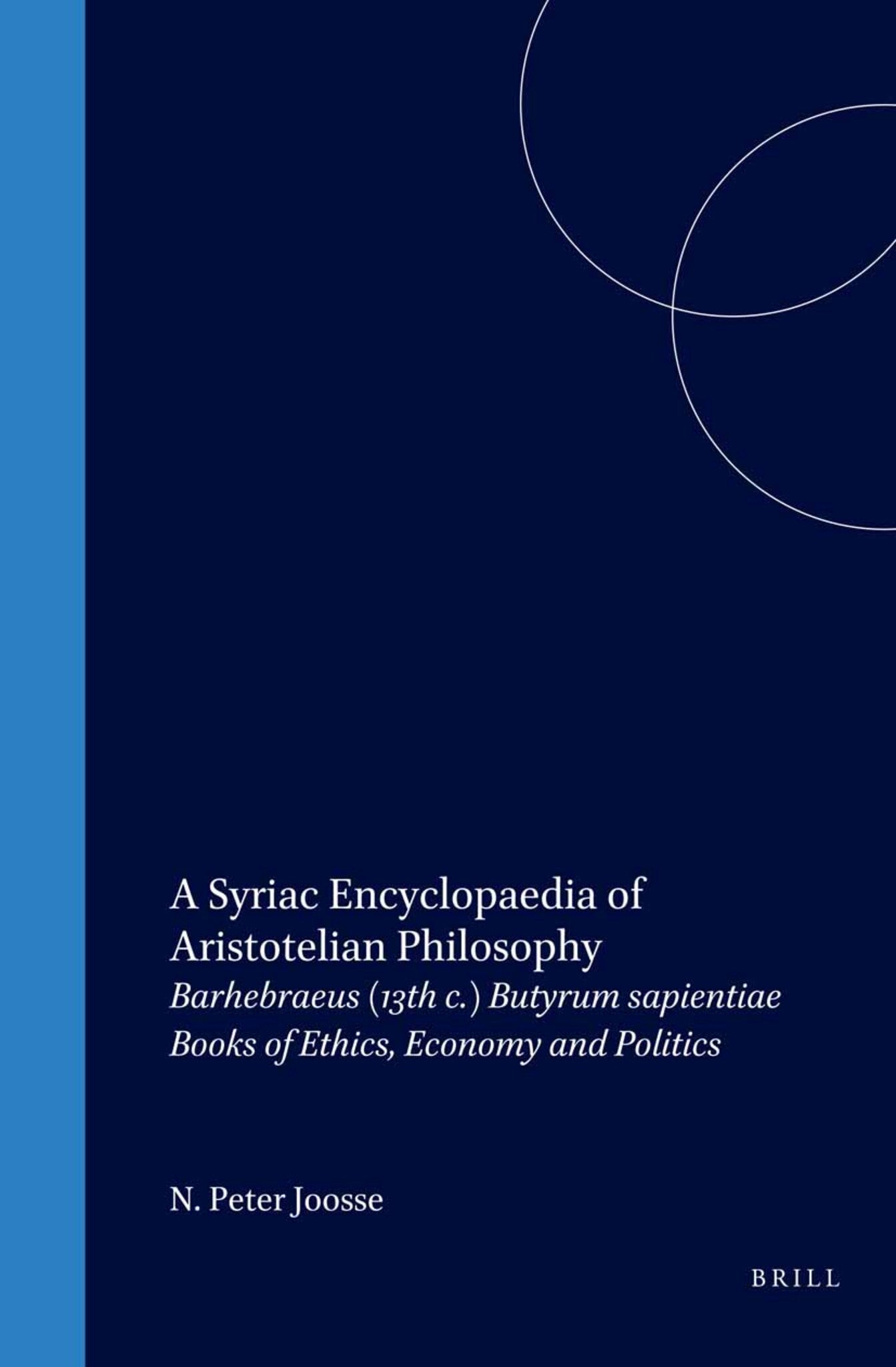 A Syriac Encyclopaedia of Aristotelian Philosophy