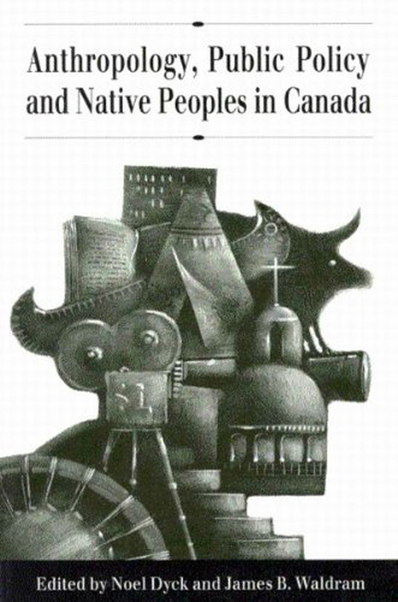 Cover image for Anthropology, Public Policy, and Native Peoples in Canada ISBN 9780773563711