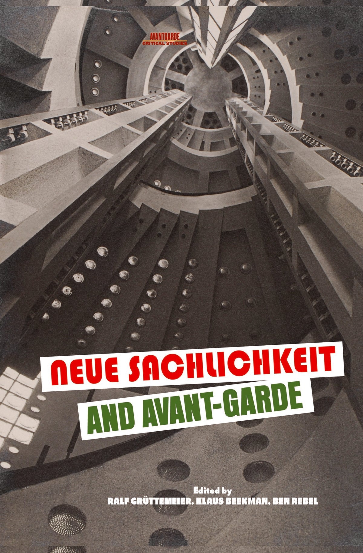 Cover image for Neue Sachlichkeit and Avant-Garde ISBN 9789042036406