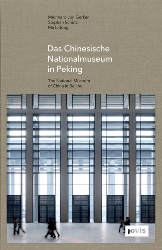 GMP: The National Museum of China in Beijing