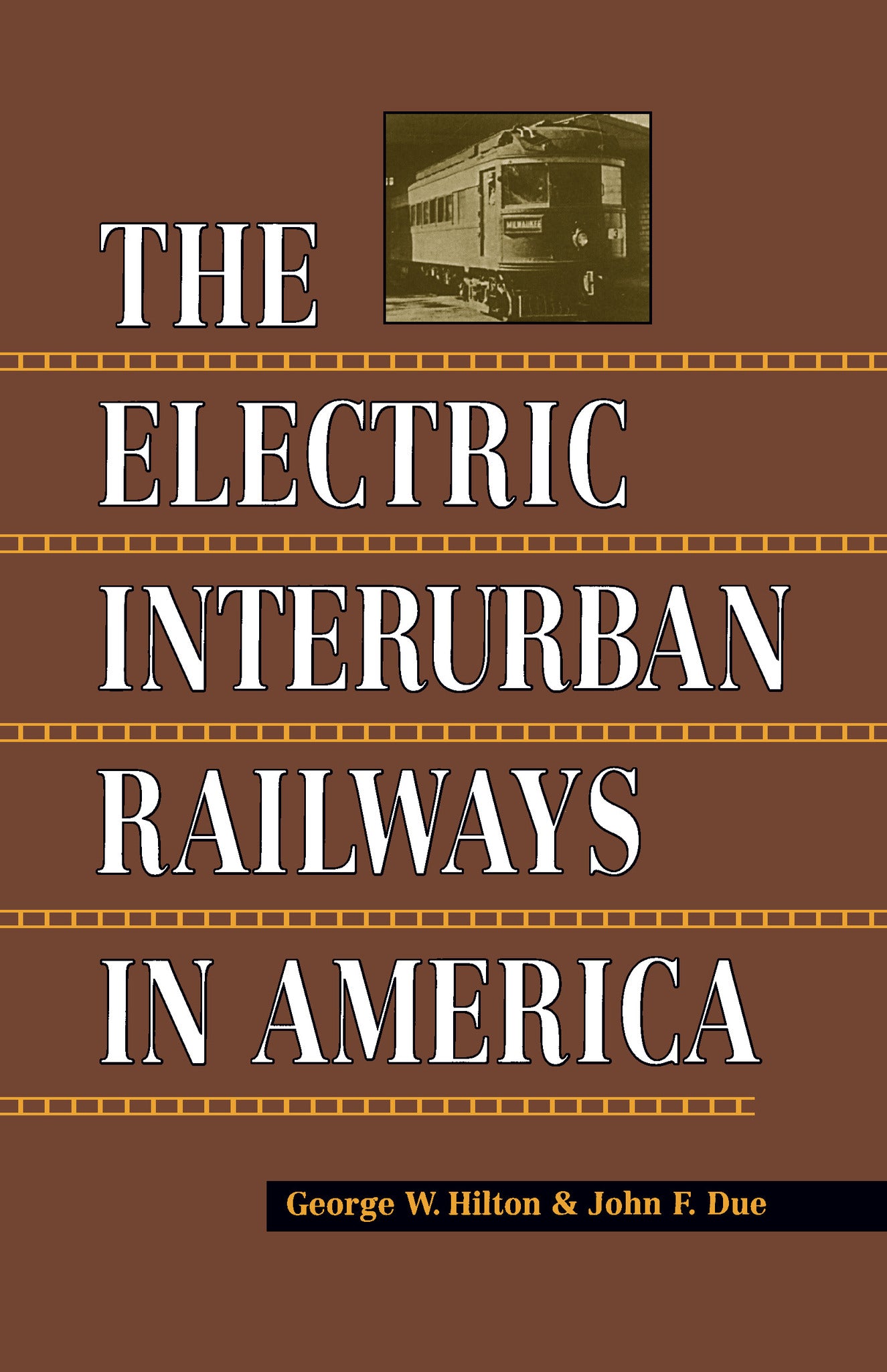 The Electric Interurban Railways in America