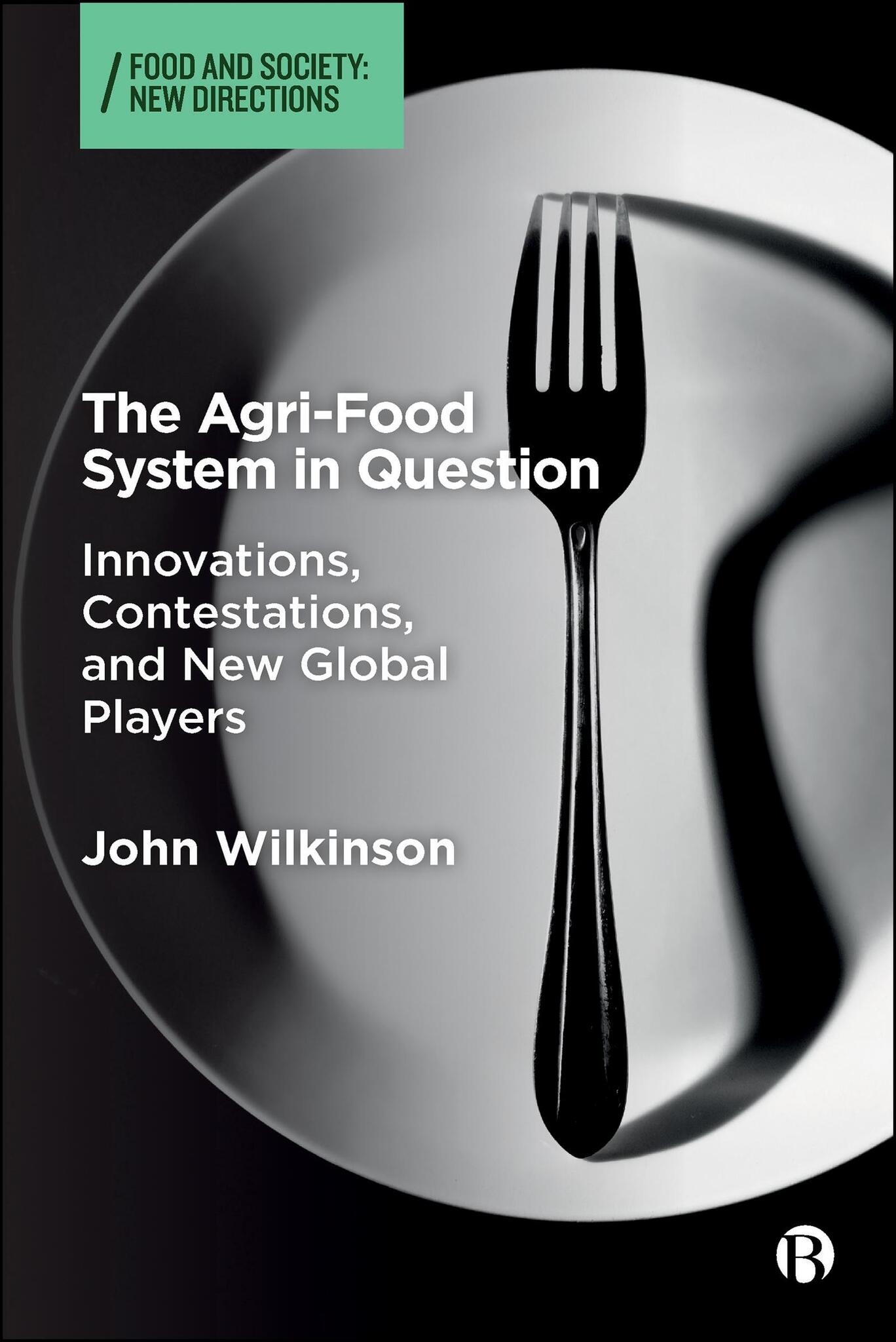 Cover image for The Agri-Food System in Question ISBN 9781529244328