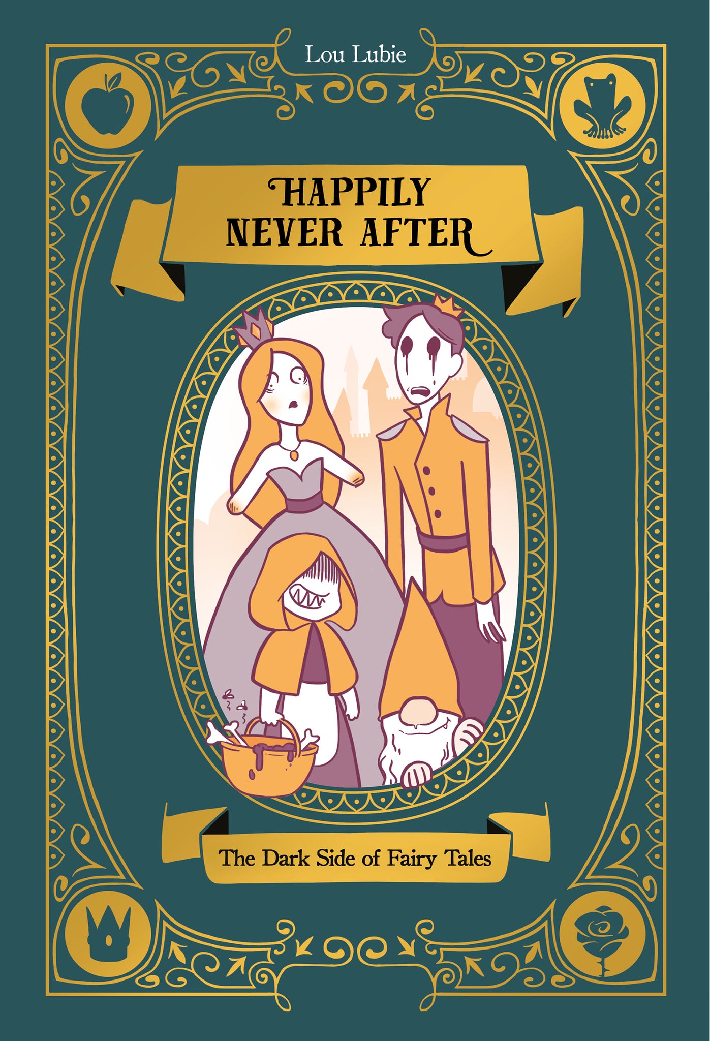 Happily Never After