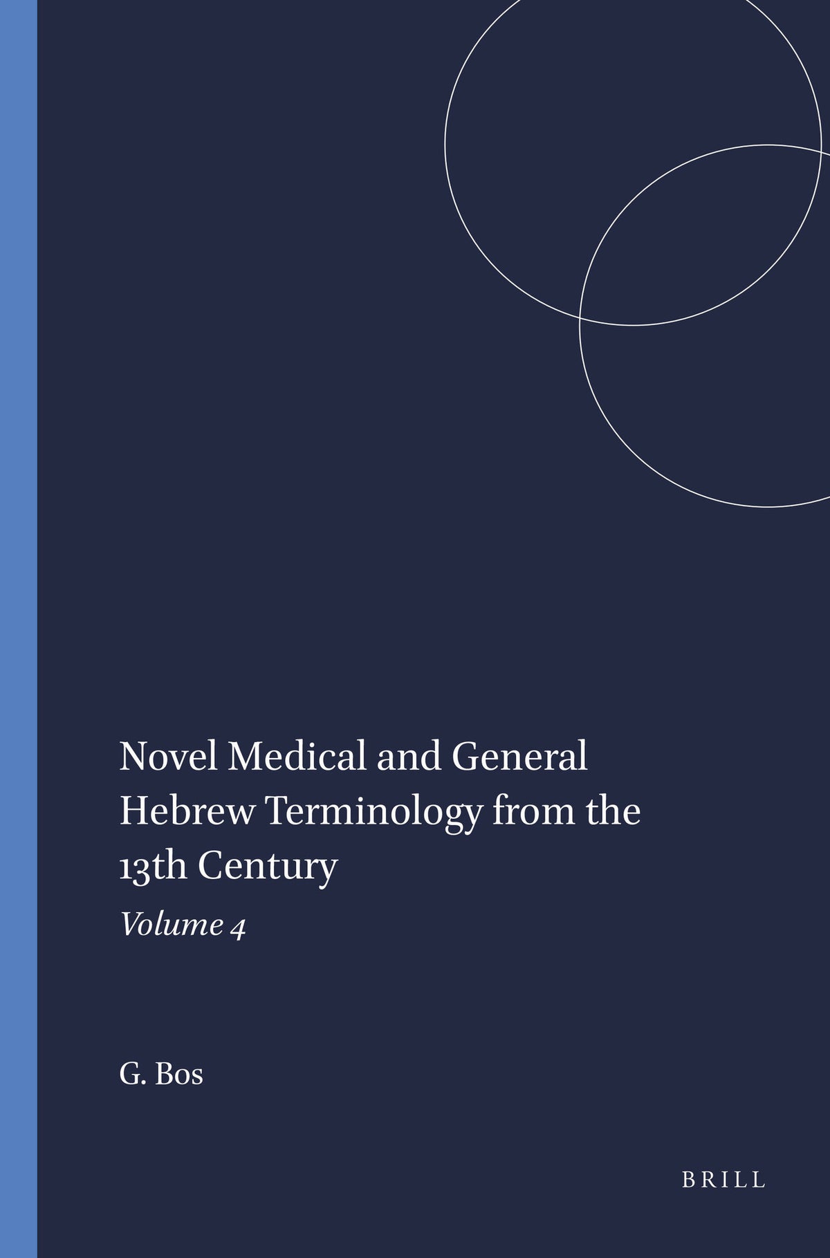 Cover image for Novel Medical and General Hebrew Terminology from the 13th Century ISBN 9789004382619