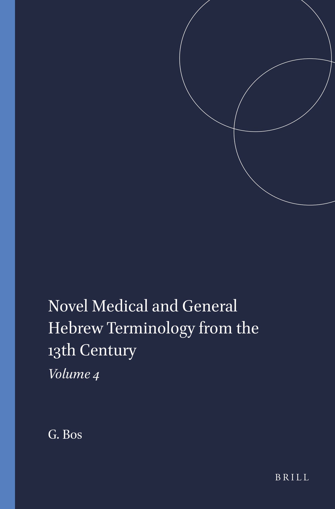Cover image for Novel Medical and General Hebrew Terminology from the 13th Century ISBN 9789004382619