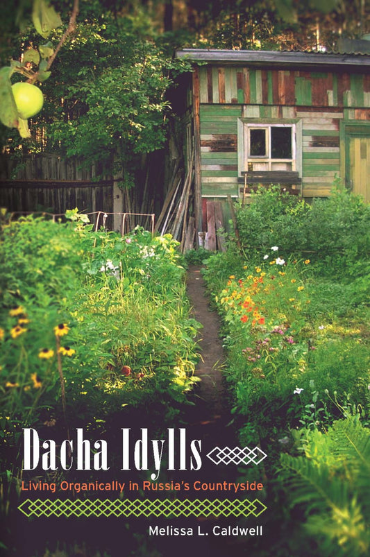 Dacha Idylls