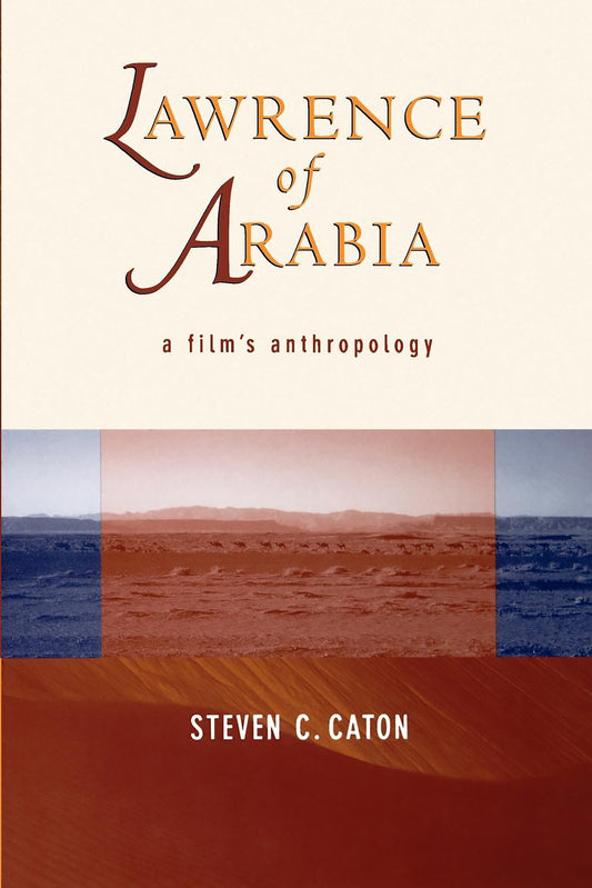 Lawrence of Arabia