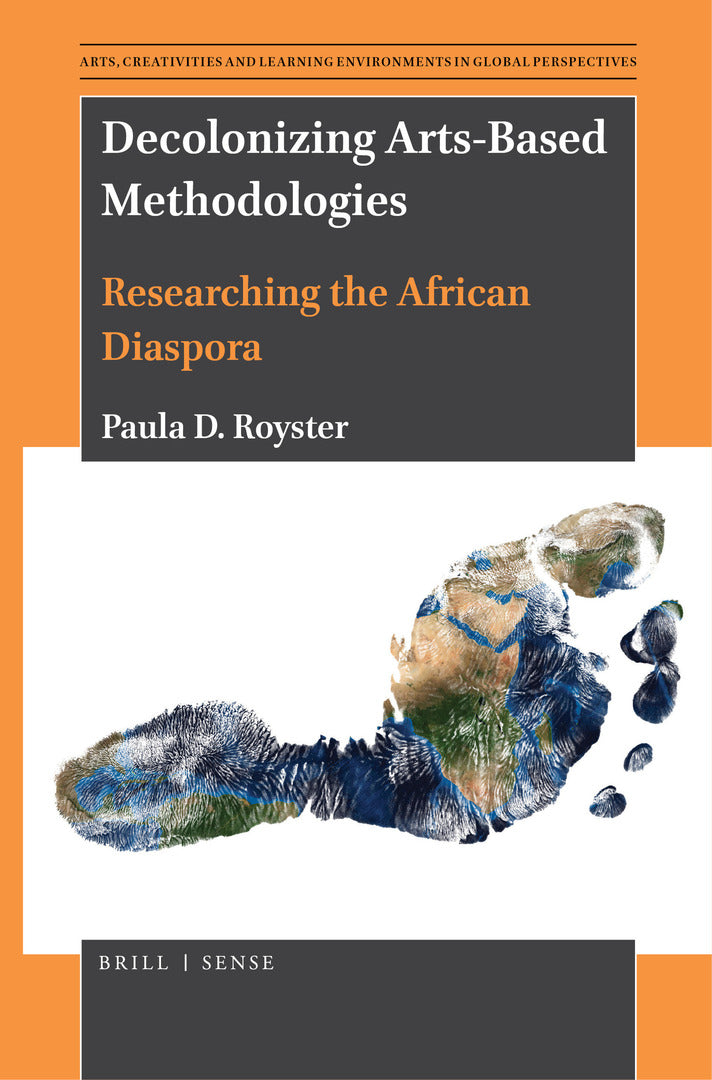 Cover image for Decolonizing Arts-Based Methodologies ISBN 9789004446106