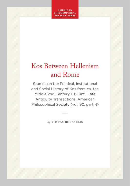 Kos Between Hellenism and Rome
