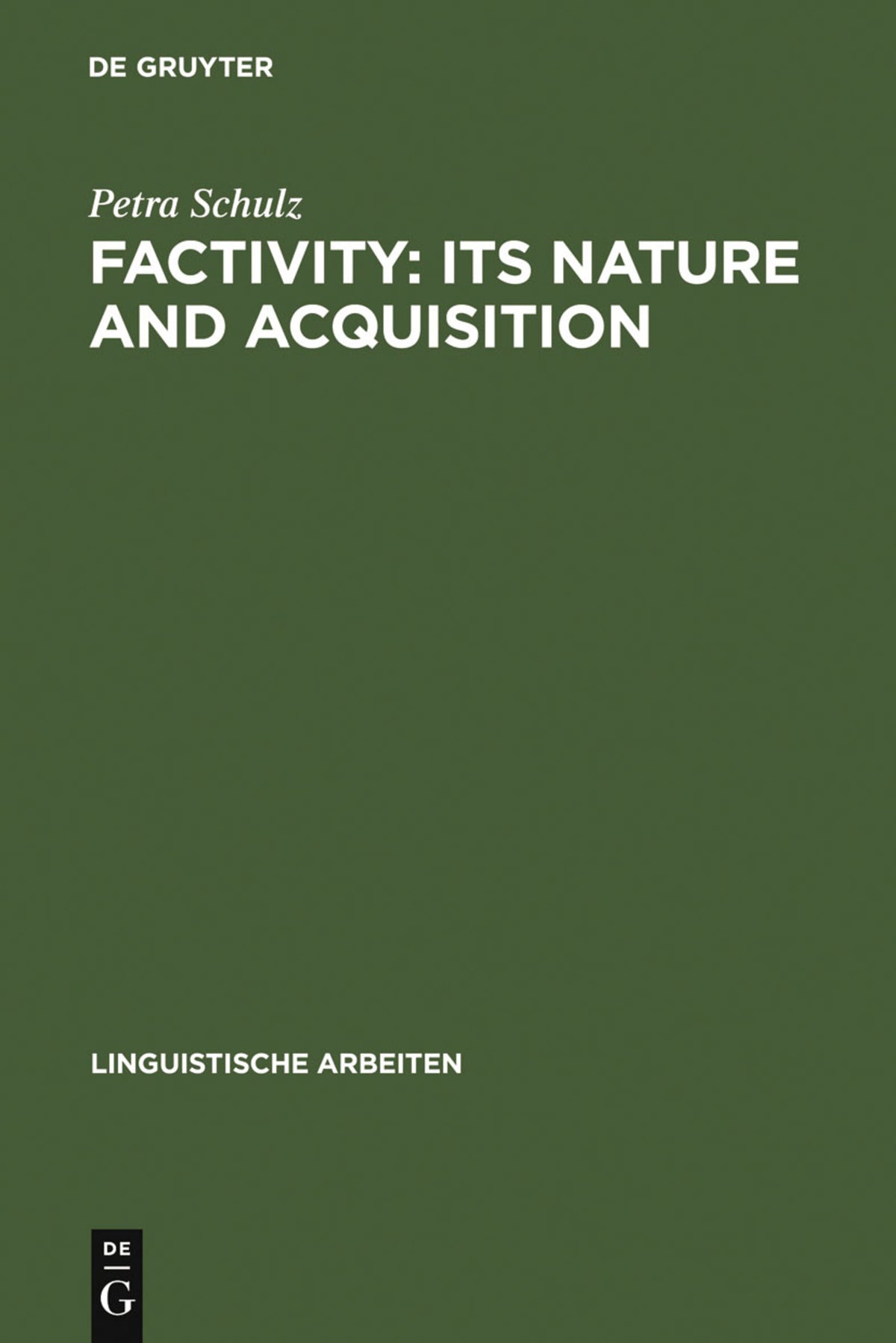 Cover image for Factivity: Its Nature and Acquisition ISBN 9783484304802