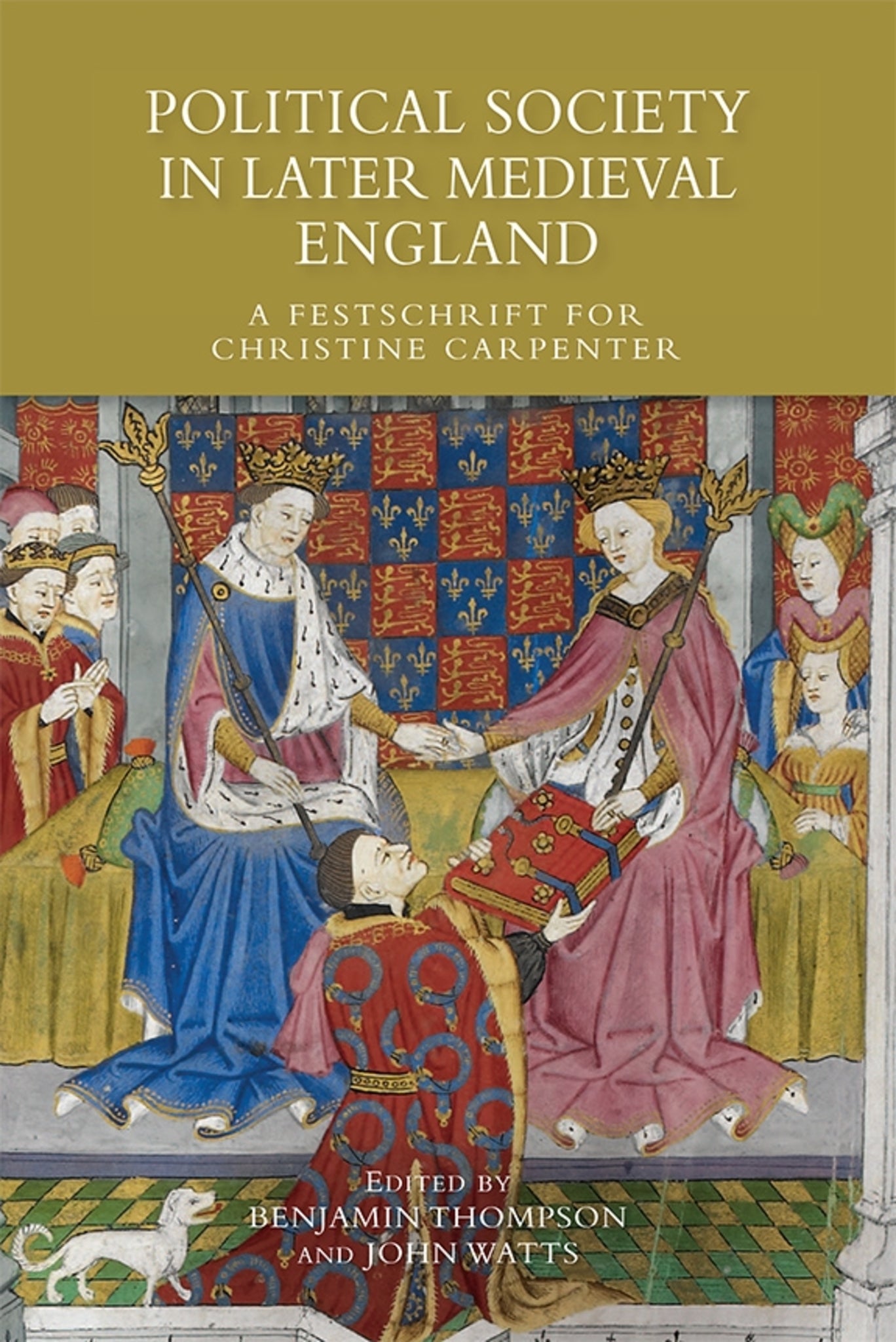 Cover image for Political Society in Later Medieval England ISBN 9781783270309