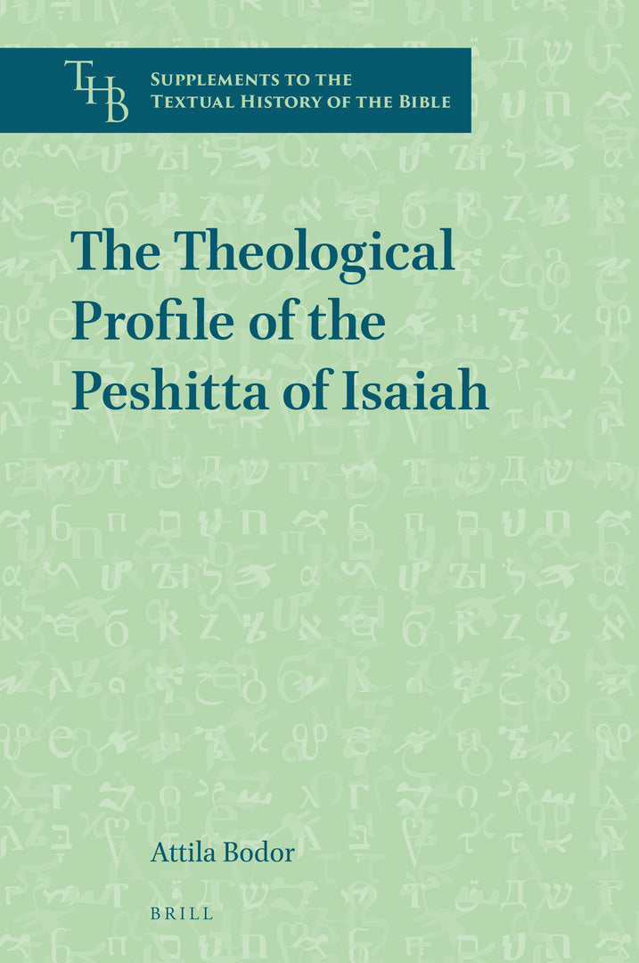 Cover image for The Theological Profile of the Peshitta of Isaiah ISBN 9789004469037
