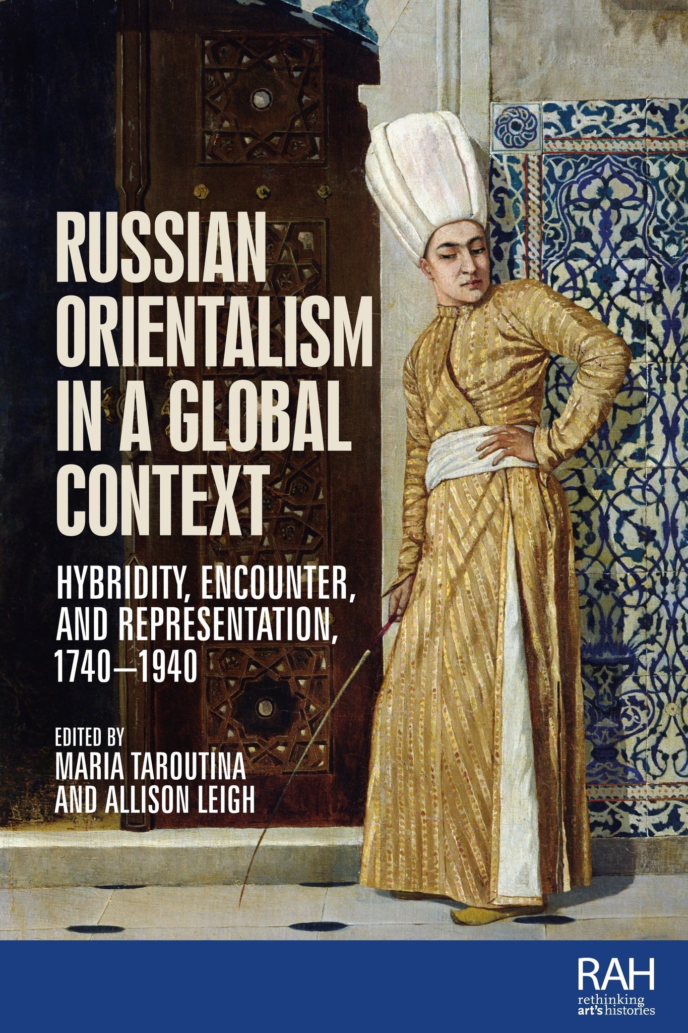 Cover image for Russian Orientalism in a global context ISBN 9781526182647