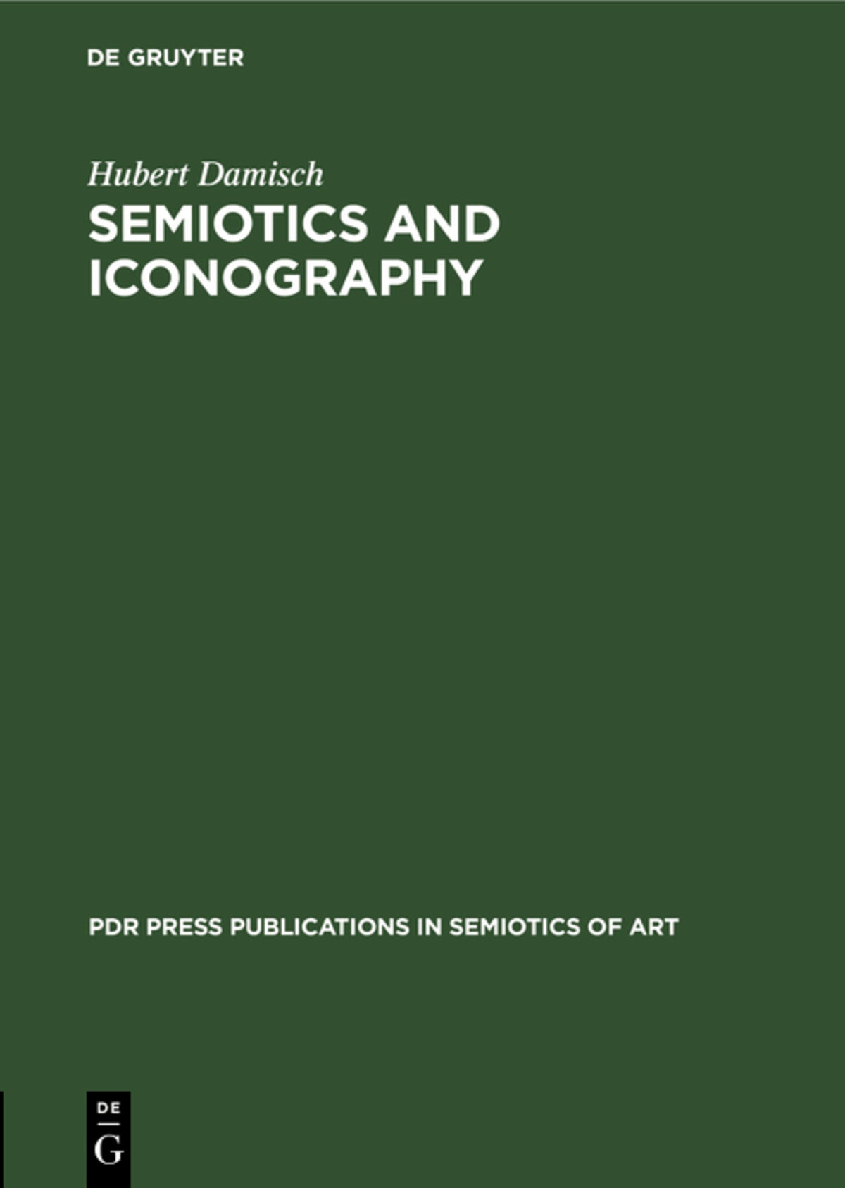 Cover image for Semiotics and Iconography ISBN 9783112327432