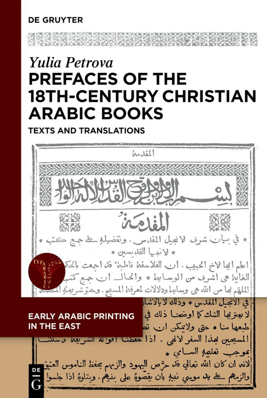 Prefaces to 18th-Century Christian Arabic Books