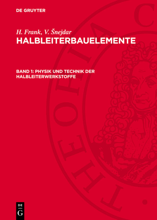 Physik und Technik der Halbleiterwerkstoffe