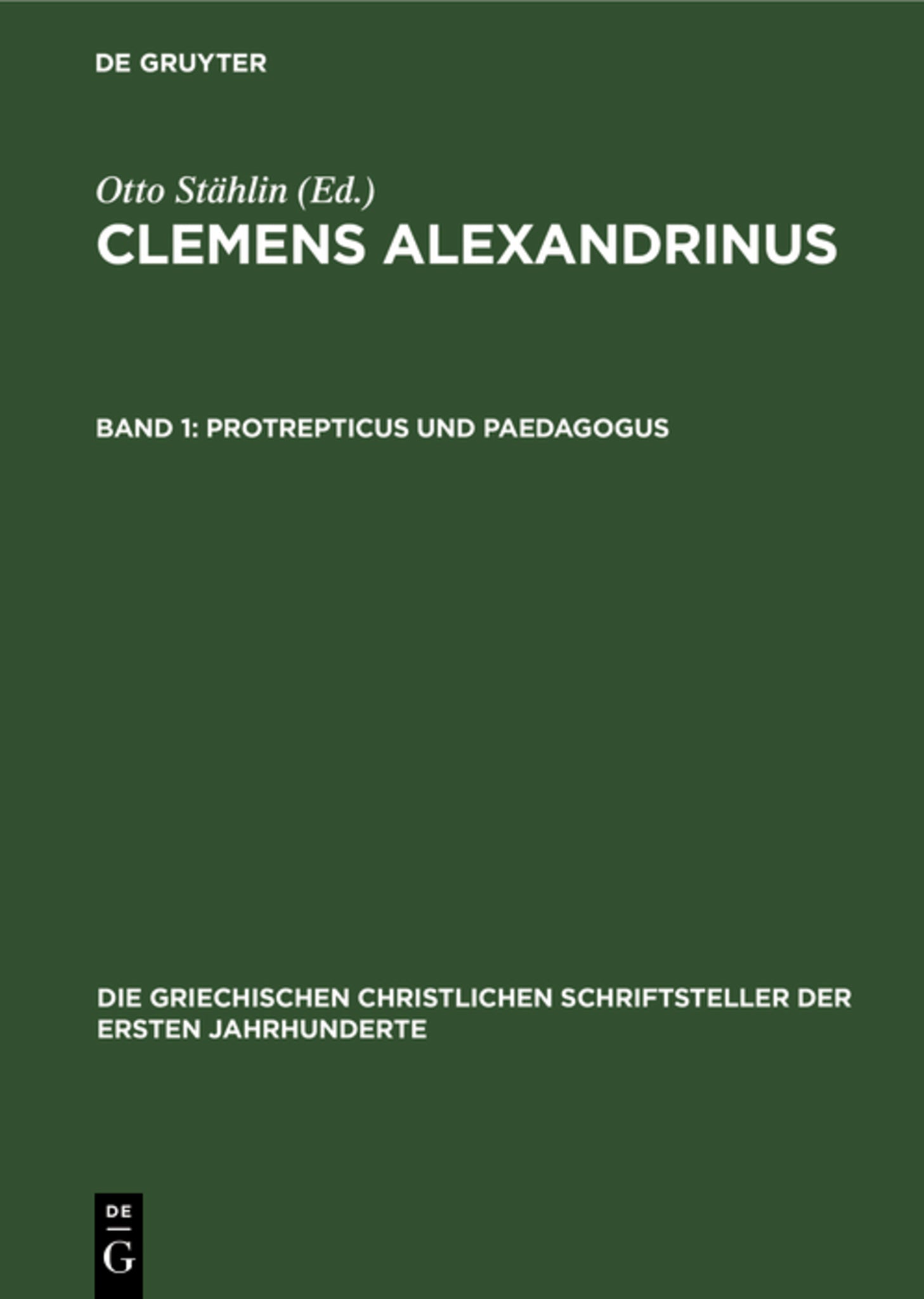 Protrepticus und Paedagogus