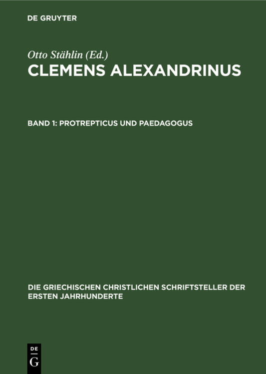Protrepticus und Paedagogus