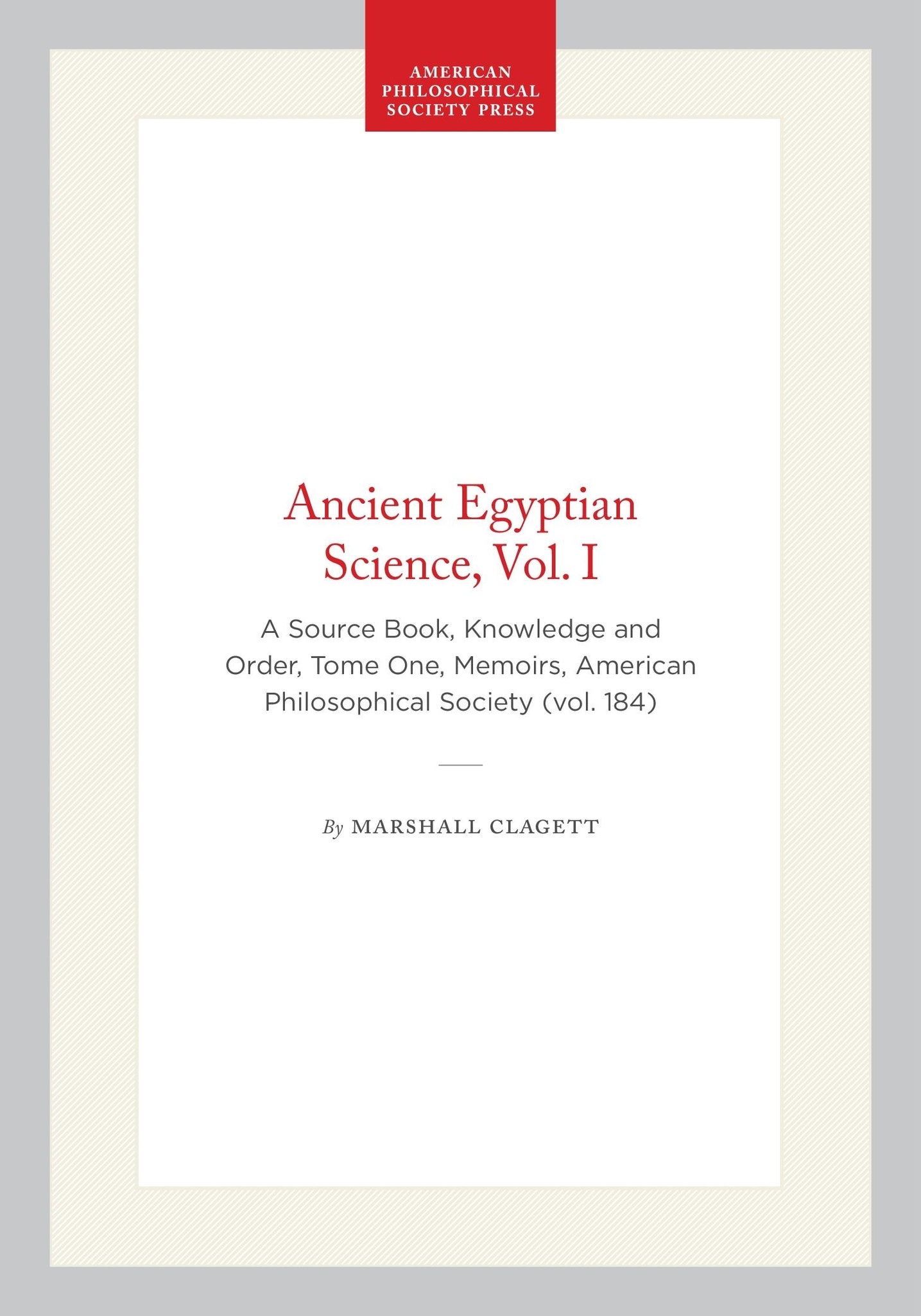Ancient Egyptian Science, Vol. I