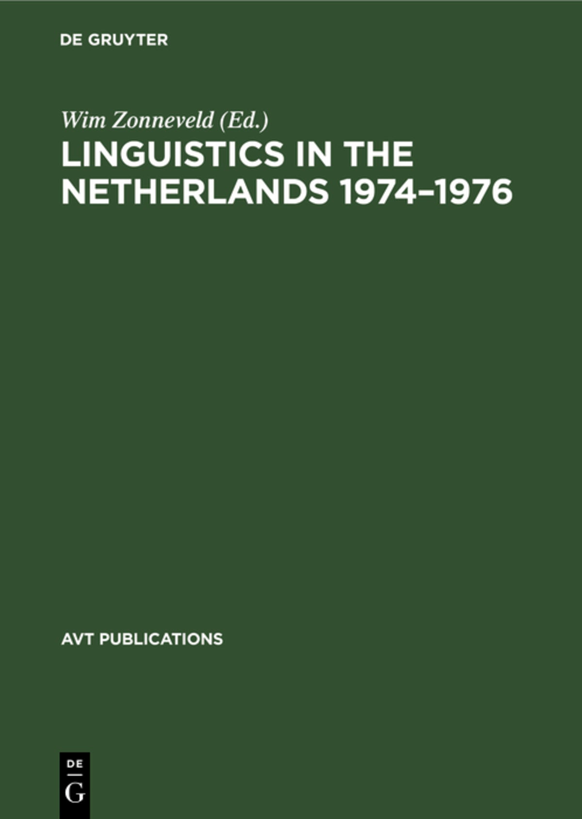 Linguistics in the Netherlands 1974–1976