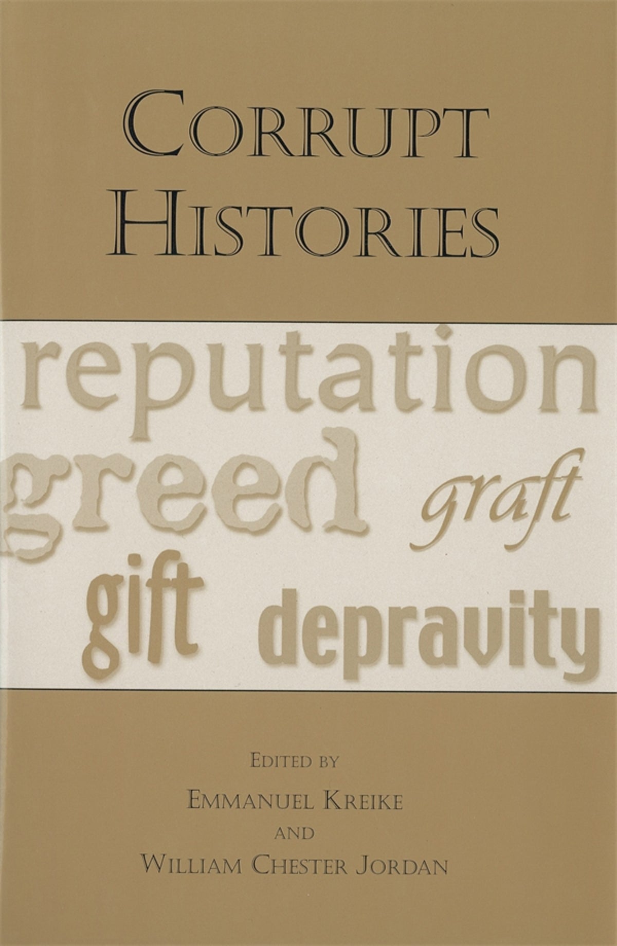 Cover image for Corrupt Histories ISBN 9781580461887