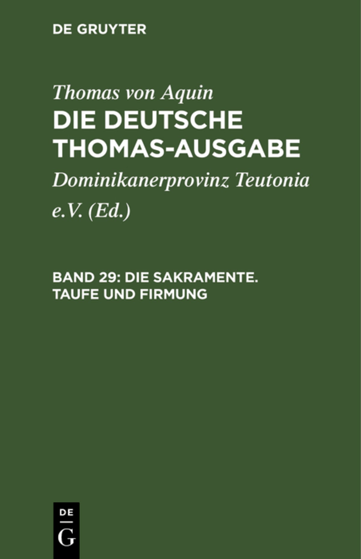 Die Sakramente. Taufe und Firmung