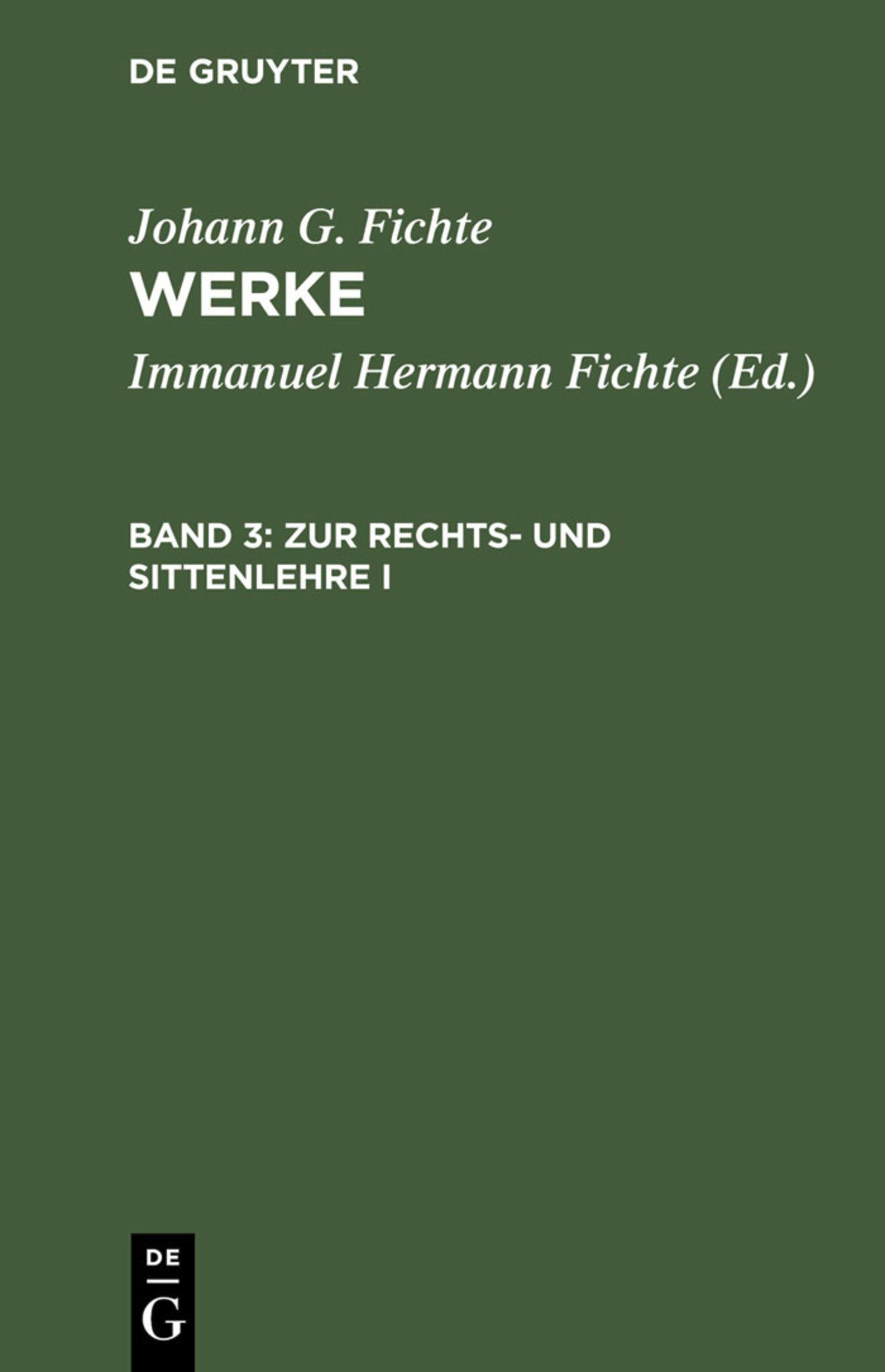 Zur Rechts- und Sittenlehre I