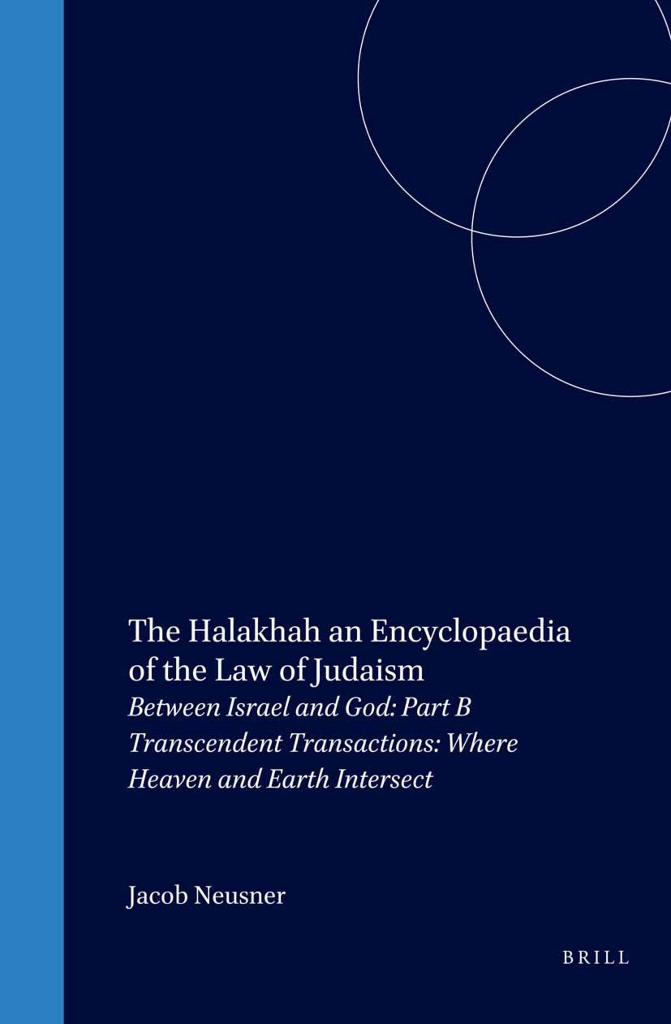 The Halakhah, Volume 1 Part 2