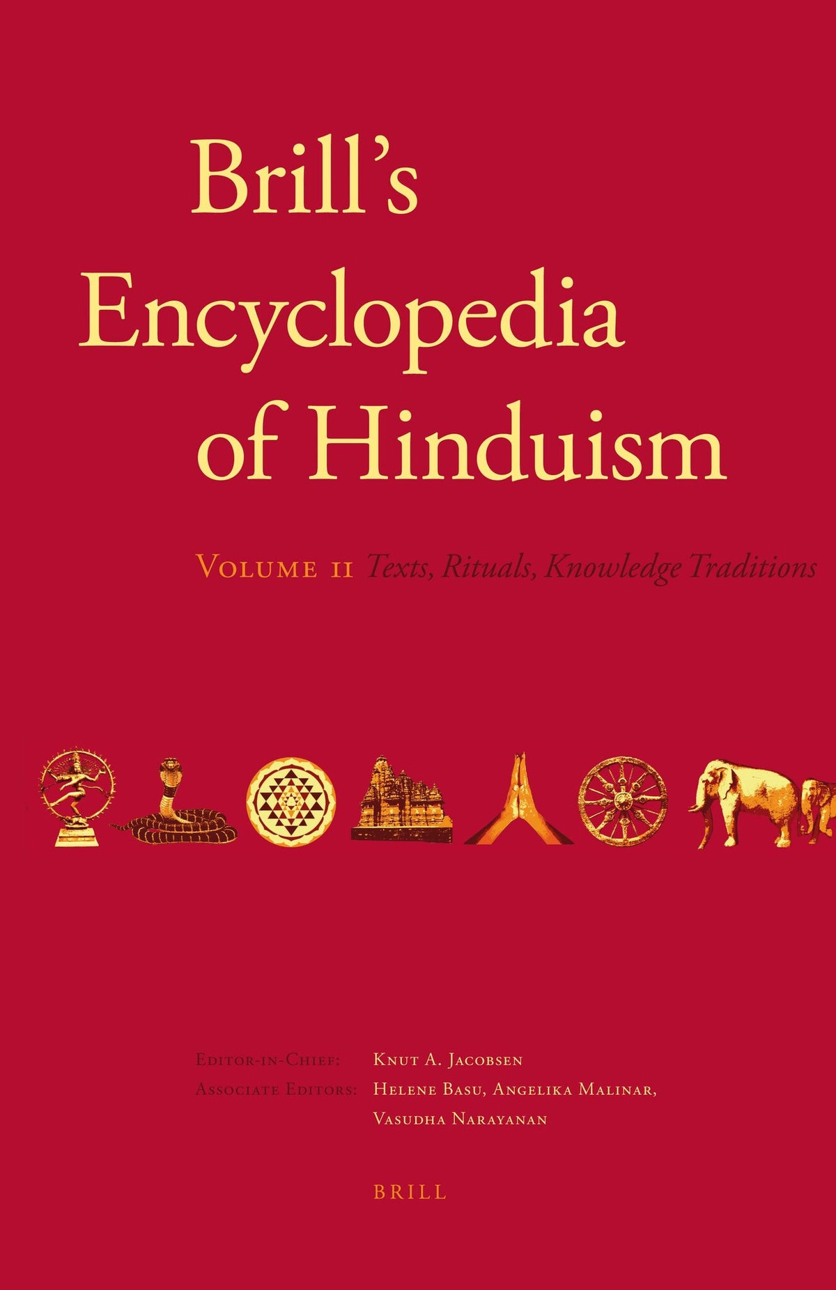 Cover image for Brill's Encyclopedia of Hinduism. Volume Two ISBN 9789004178939