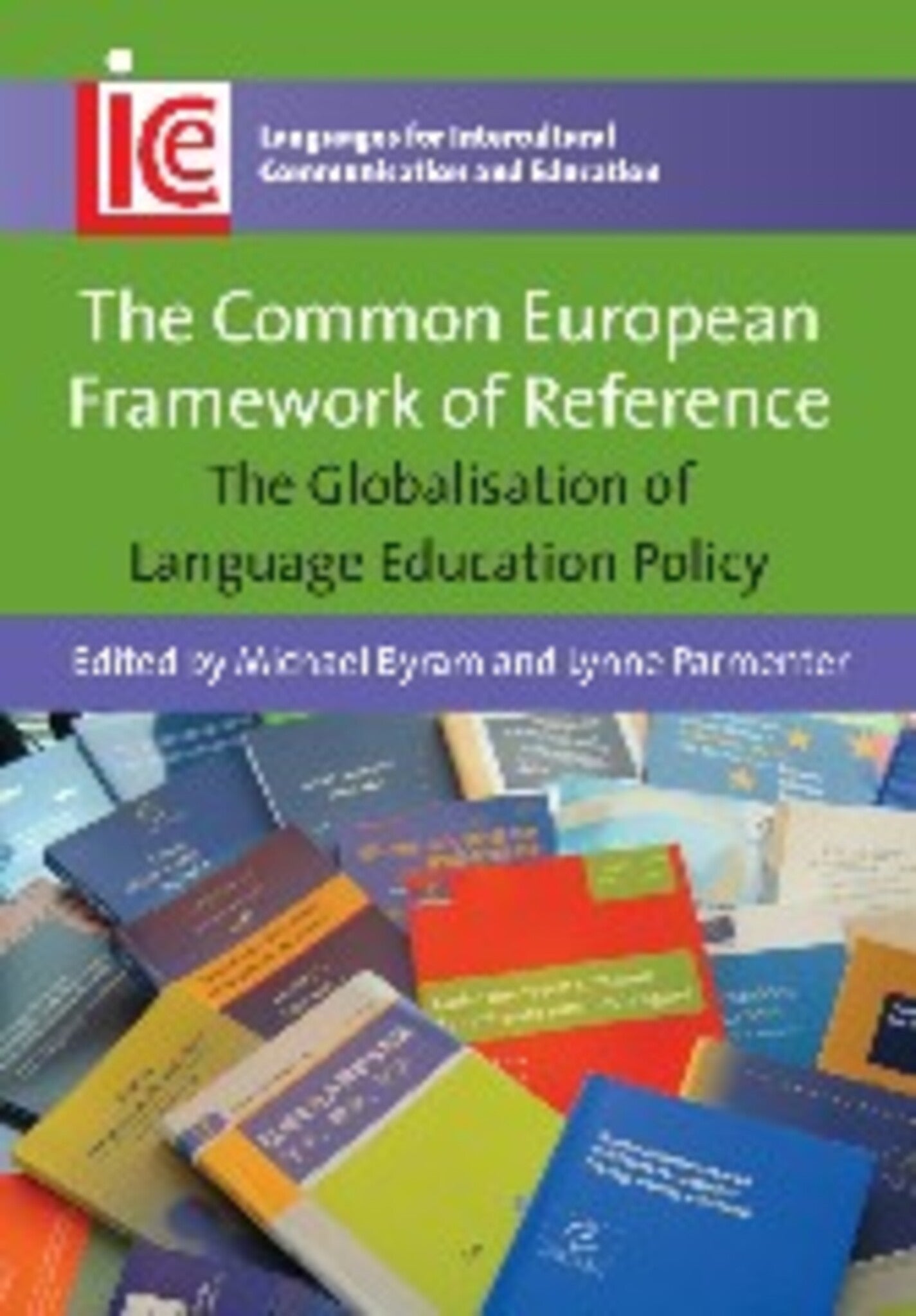 Cover image for The Common European Framework of Reference ISBN 9781847697301