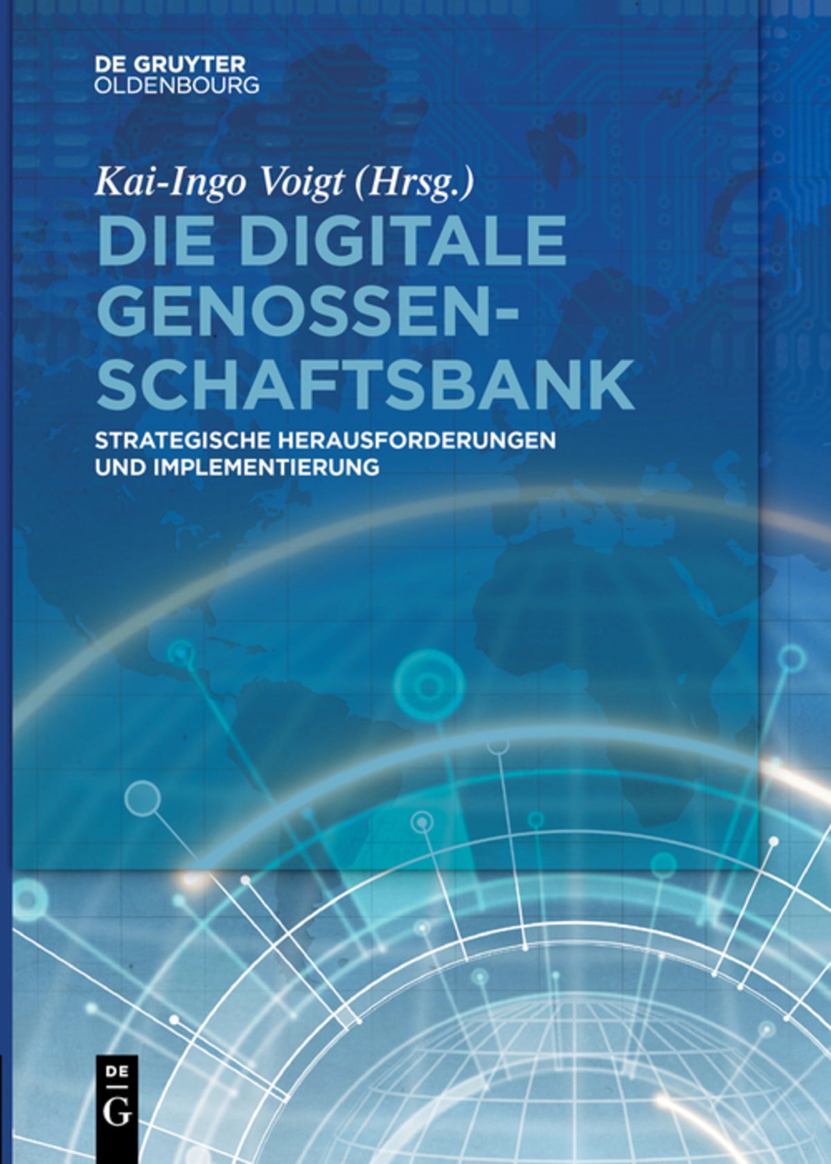 Cover image for Die digitale Genossenschaftsbank ISBN 9783110523126