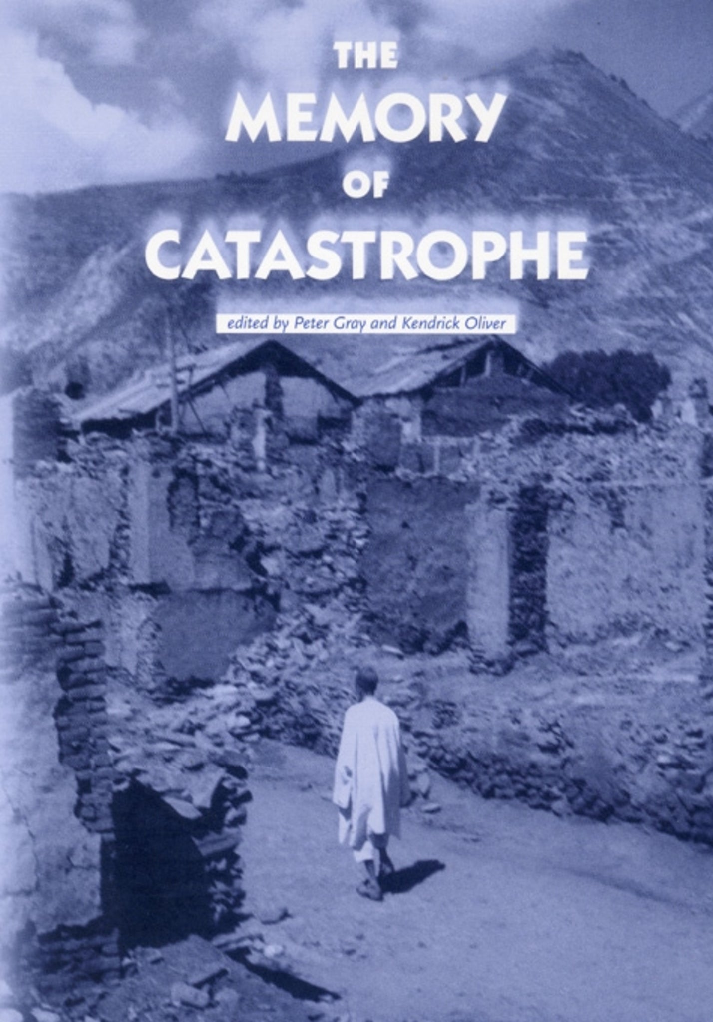 Cover image for The memory of catastrophe ISBN 9780719063459