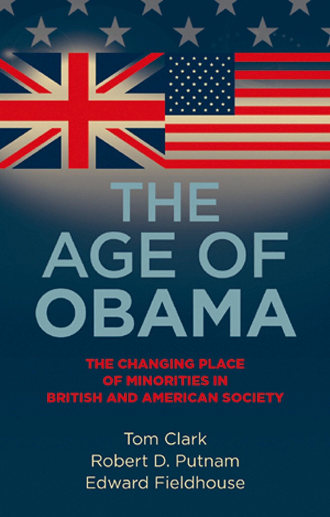 Cover image for The age of Obama ISBN 9780719082788