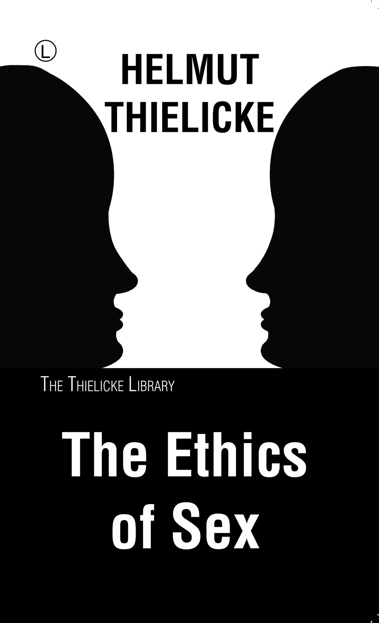 Cover image for The Ethics of Sex ISBN 9780718894566