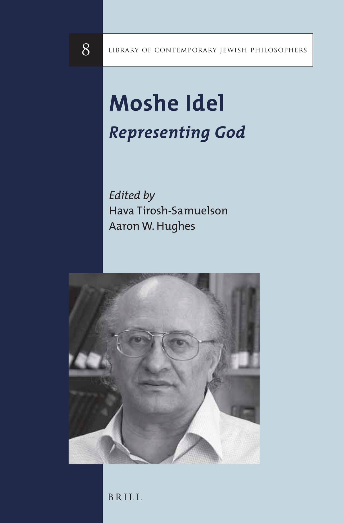 Cover image for Moshe Idel: Representing God ISBN 9789004280779