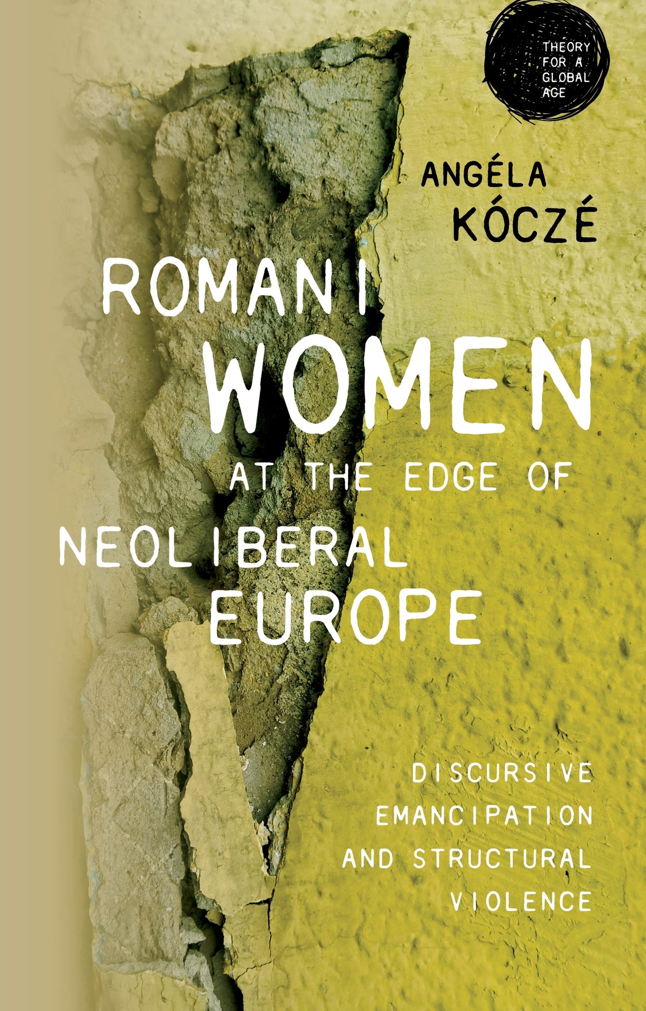 Romani women at the edge of neoliberal Europe