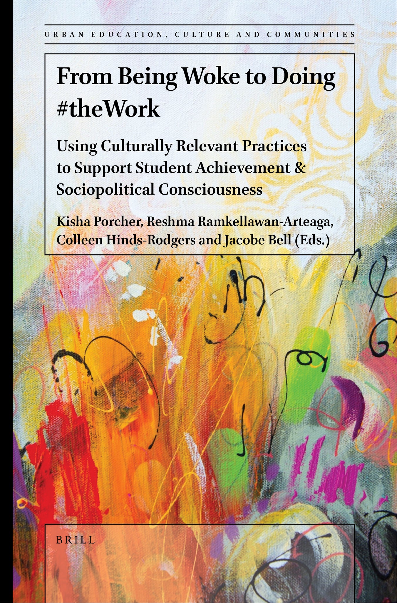 Cover image for From Being Woke to Doing #theWork ISBN 9789004544727