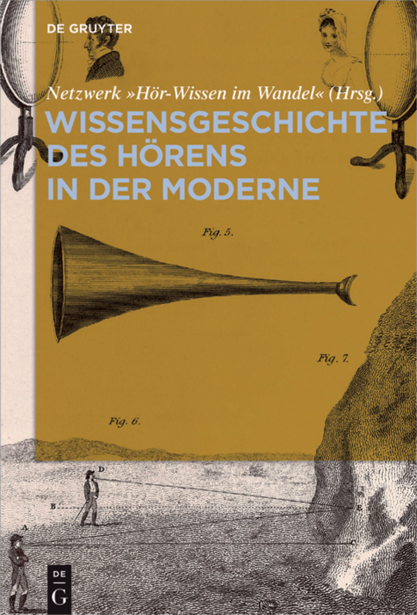 Wissensgeschichte des Hörens in der Moderne