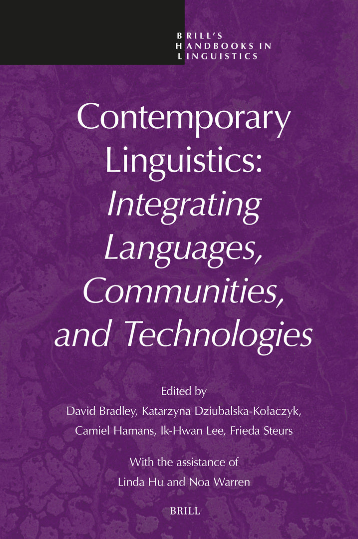 Cover image for Contemporary Linguistics: Integrating Languages, Communities, and Technologies ISBN 9789004715592