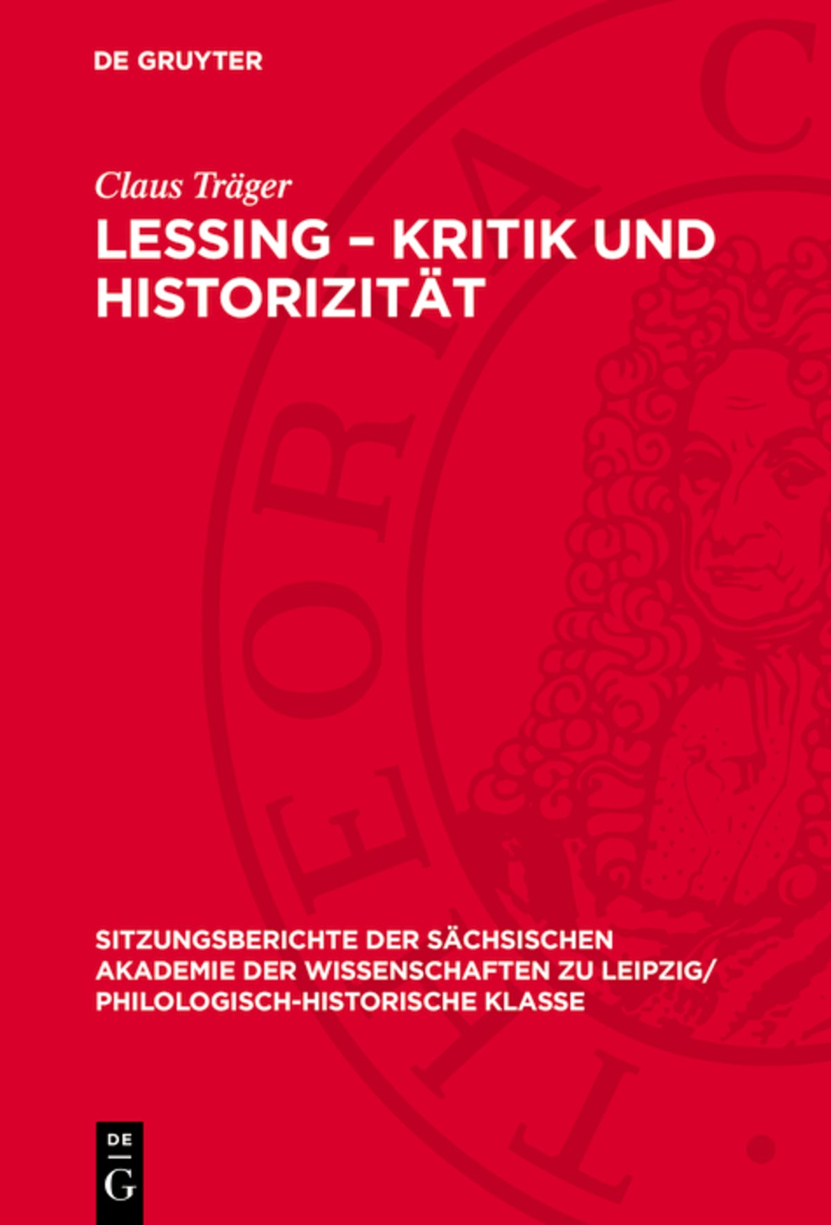 Cover image for Lessing – Kritik und Historizität ISBN 9783112712528