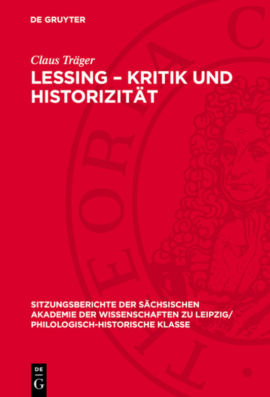 Lessing – Kritik und Historizität