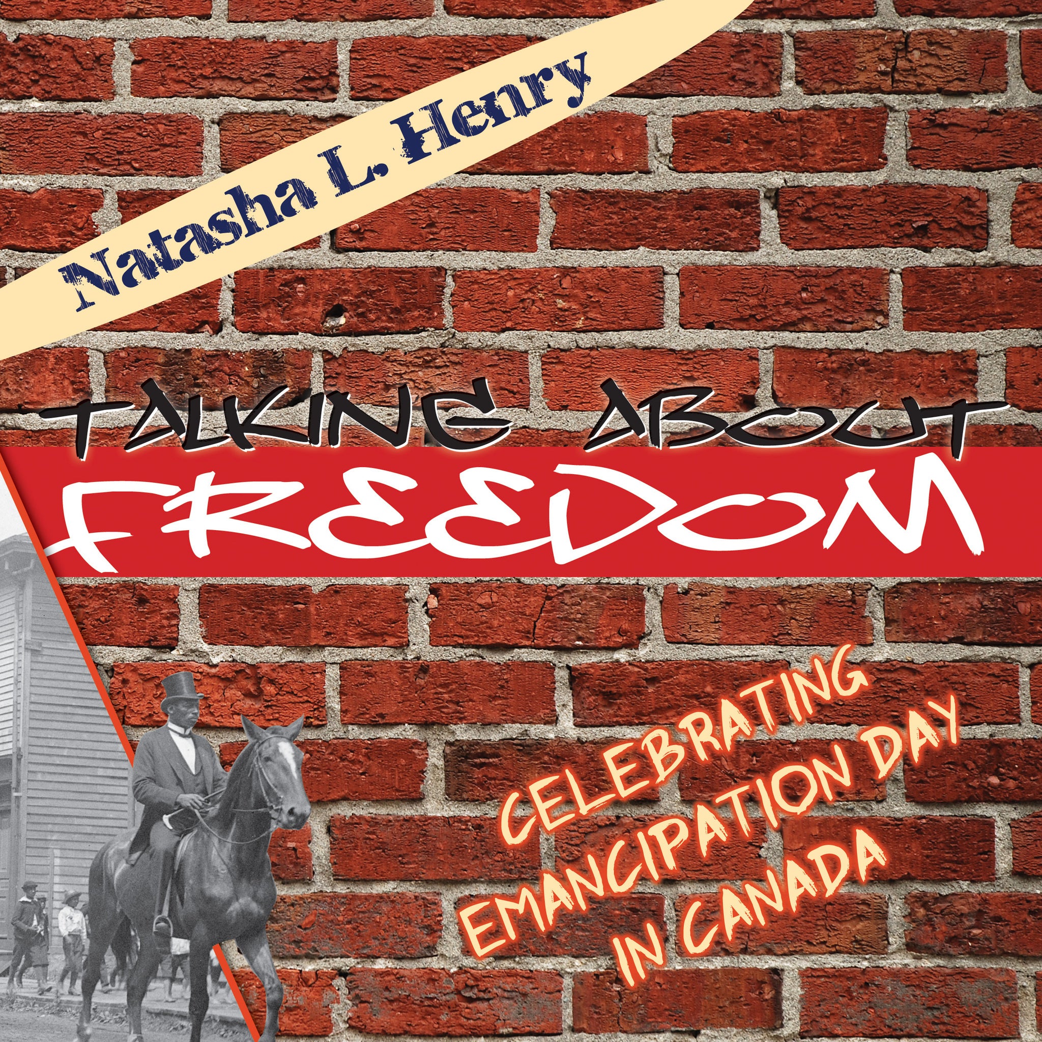 Cover image for Talking About Freedom ISBN 9781459700482