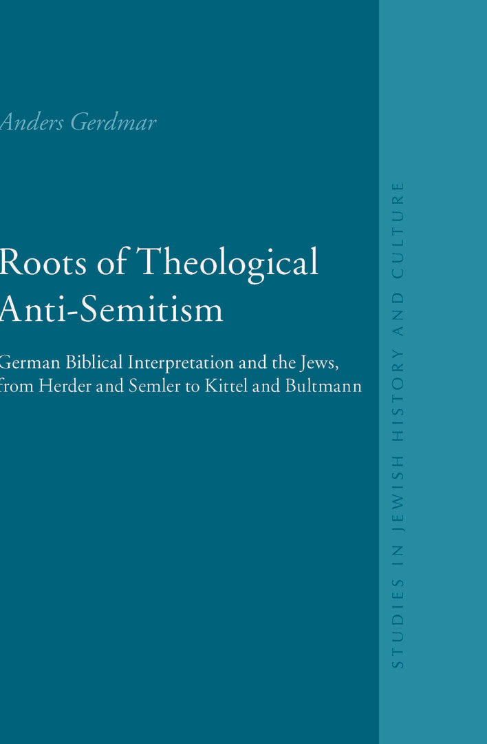 Cover image for Roots of Theological Anti-Semitism ISBN 9789004168510