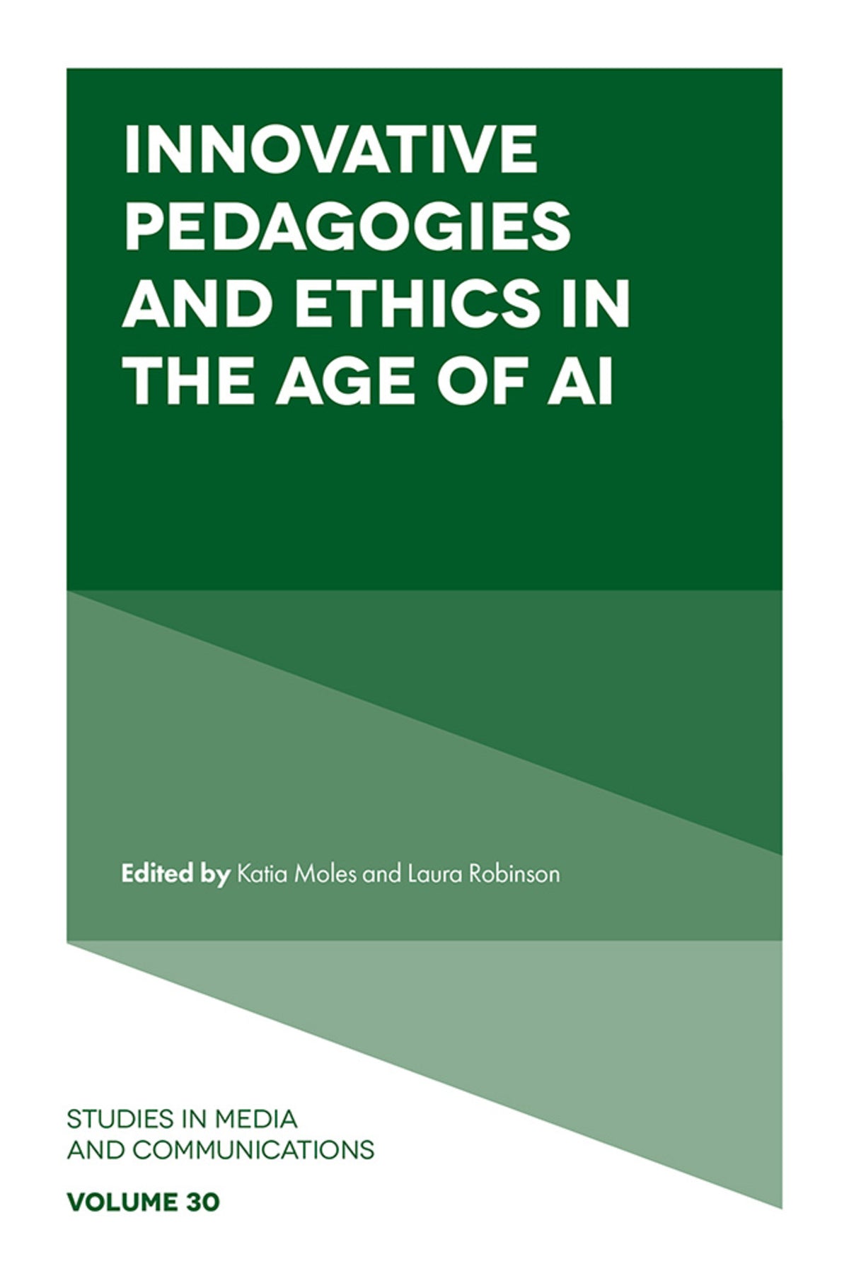 Innovative Pedagogies and Ethics in the Age of AI