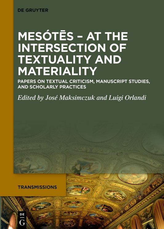 Mesótēs. At the Intersection of Textuality and Materiality