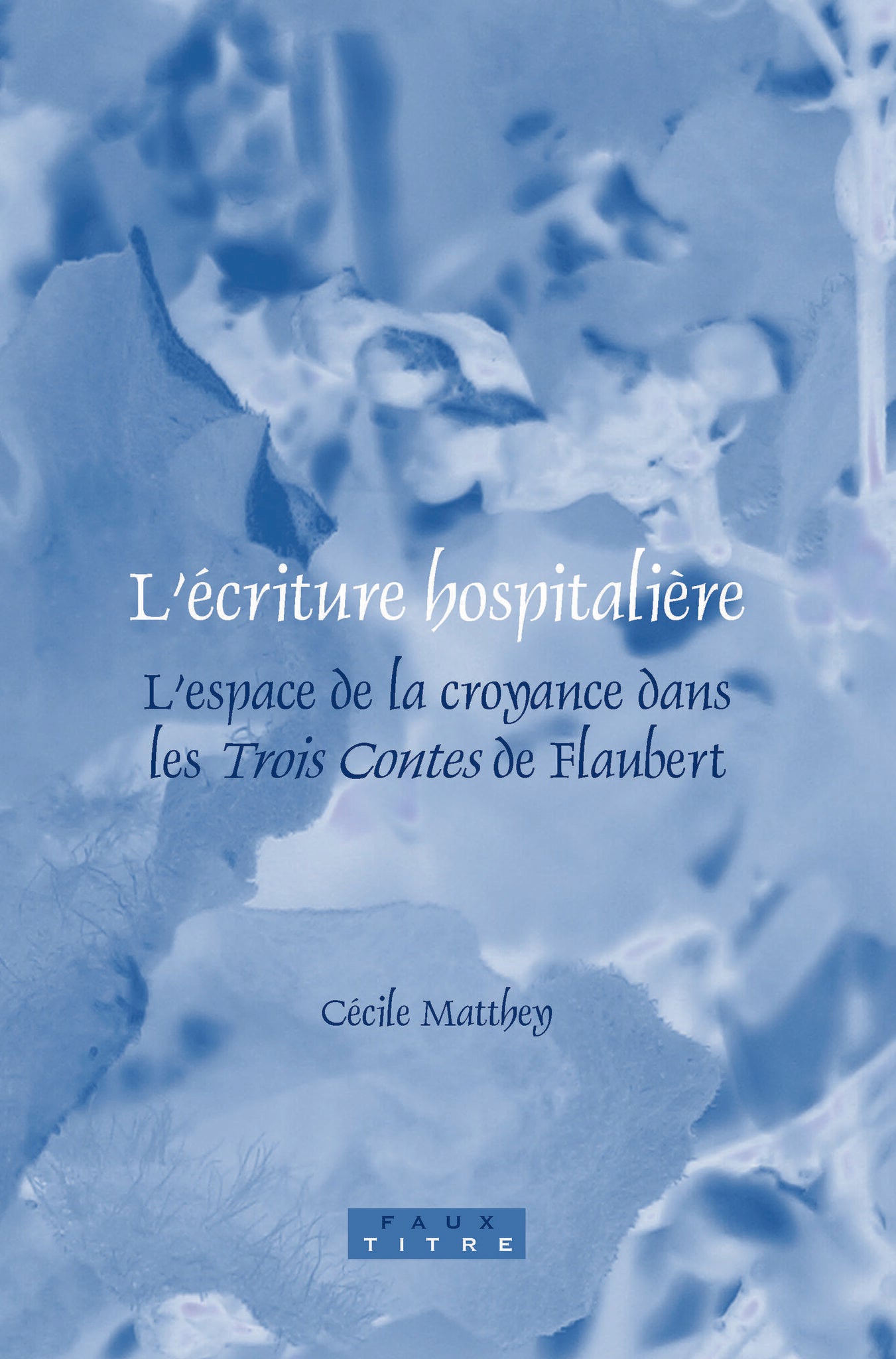 L’écriture hospitalière